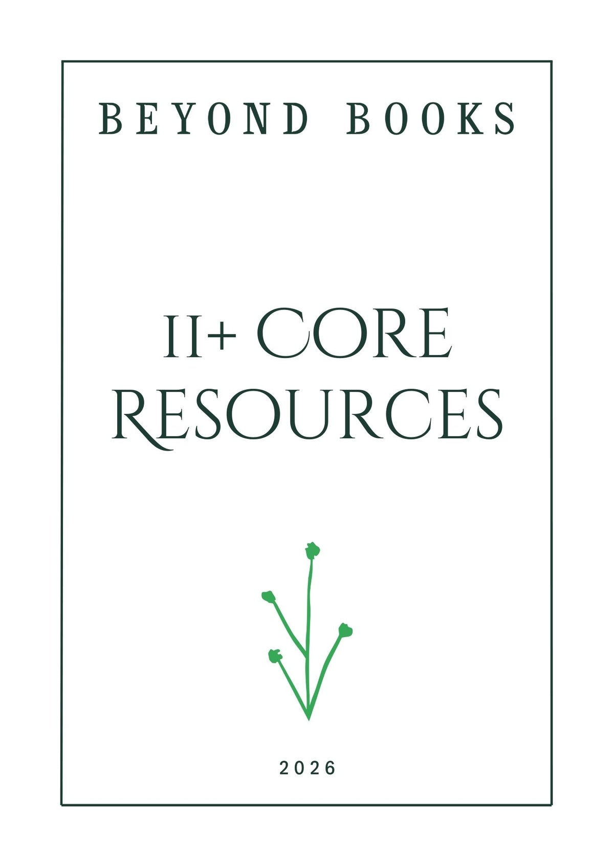 11+ Core Resources